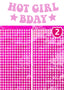 HOT GIRL BDAY Birthday Banner with Laser Glittery Fringe Curtains