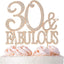 30 and Fabulous Cake Topper - Premium Rose Gold Metal Sparkly Rhinestone Decoration